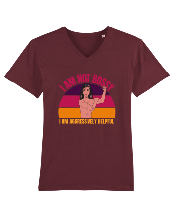 I Am Not Bossy I Am Aggressively  Burgundy