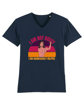 I Am Not Bossy I Am Aggressively  French Navy
