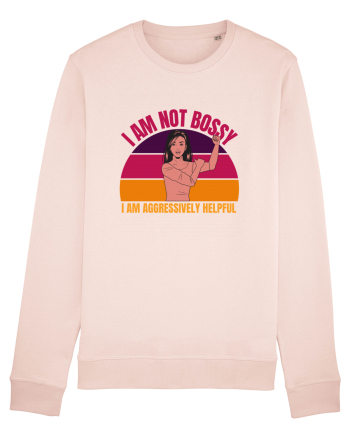 I Am Not Bossy I Am Aggressively  Candy Pink