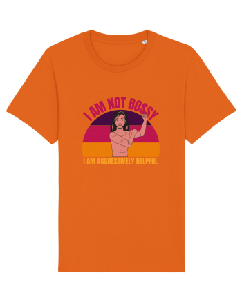 I Am Not Bossy I Am Aggressively  Bright Orange