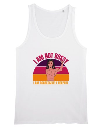 I Am Not Bossy I Am Aggressively  White