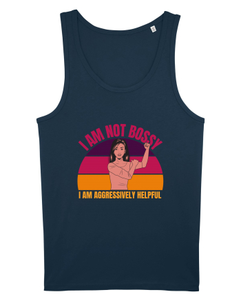 I Am Not Bossy I Am Aggressively  Navy