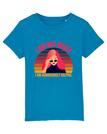 I Am Not Bossy I Am Aggressively  Azur