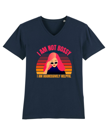 I Am Not Bossy I Am Aggressively  French Navy