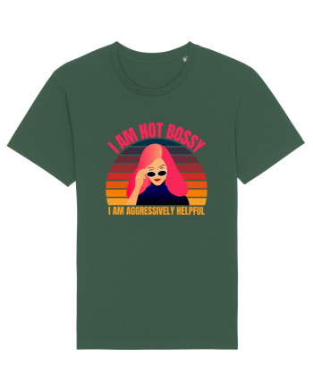 I Am Not Bossy I Am Aggressively  Bottle Green