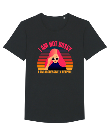 I Am Not Bossy I Am Aggressively  Black