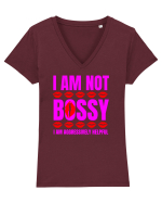 I Am Not Bossy I Am Aggressively  Tricou mânecă scurtă guler V Damă Evoker