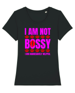 I Am Not Bossy I Am Aggressively  Tricou mânecă scurtă guler larg fitted Damă Expresser