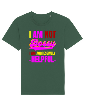 I Am Not Bossy I Am Aggressively  Bottle Green