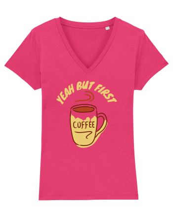 Yeah But First Coffee Raspberry