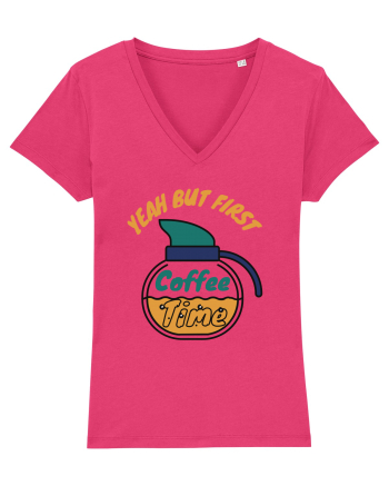 Yeah But First Coffee Raspberry