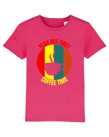 Yeah But First Coffee Raspberry