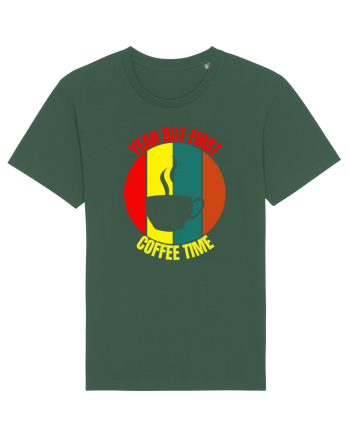 Yeah But First Coffee Bottle Green