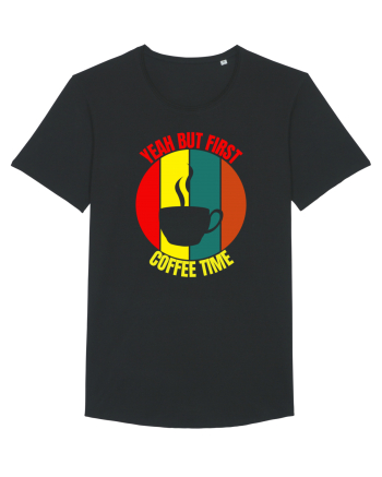 Yeah But First Coffee Black