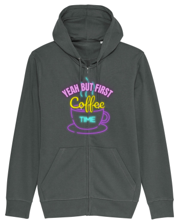Yeah But First Coffee Anthracite