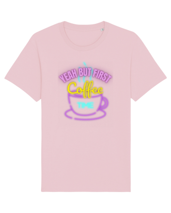 Yeah But First Coffee Cotton Pink