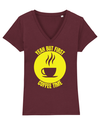 Yeah But First Coffee Burgundy