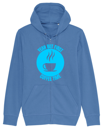 Yeah But First Coffee Bright Blue