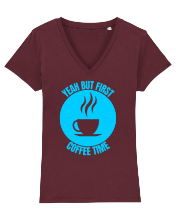 Yeah But First Coffee Burgundy