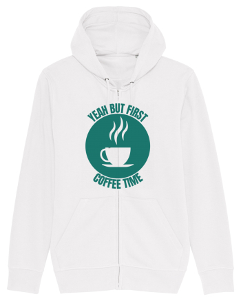 Yeah But First Coffee White