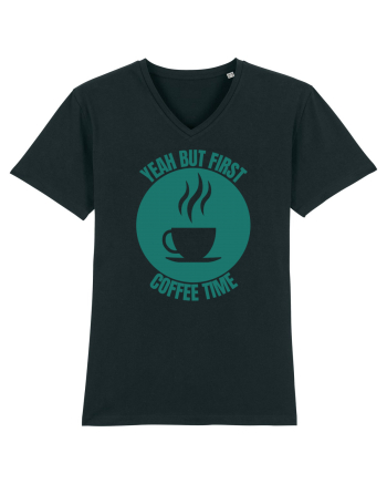 Yeah But First Coffee Black