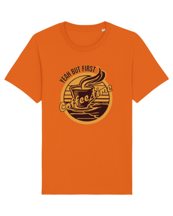 Yeah But First Coffee Bright Orange