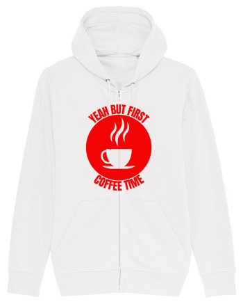 Yeah But First Coffee White
