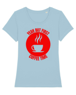 Yeah But First Coffee Tricou mânecă scurtă guler larg fitted Damă Expresser