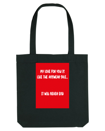 My Love For You Is Like Answear Sale Black