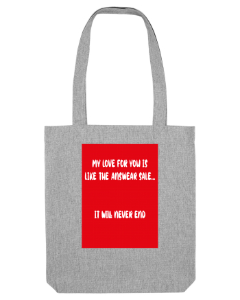 My Love For You Is Like Answear Sale Heather Grey