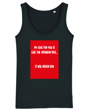 My Love For You Is Like Answear Sale Black