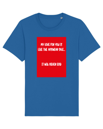 My Love For You Is Like Answear Sale Royal Blue