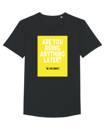 Are You Doing Anything Later? Black