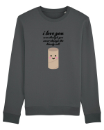 I Love You Eve Though You Never Change The Bloody Roll Bluză mânecă lungă Unisex Rise