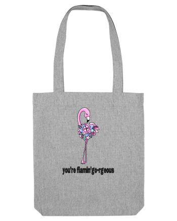 You're Flamin'go-rgeous! Heather Grey