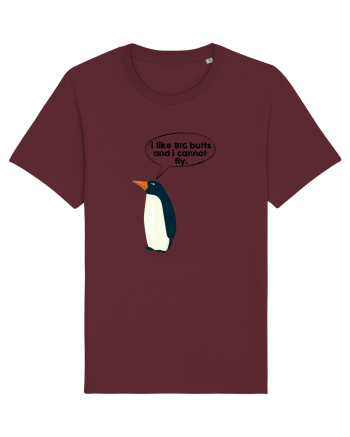 I Like Big Butts And I Cannot Fly Burgundy