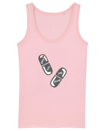 You are my drug Cotton Pink