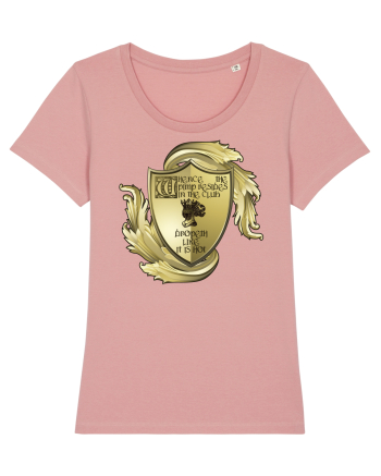 When the pimp is in the crib - medieval edition Canyon Pink