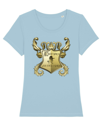 There goes the last fuck given - medieval edition Sky Blue
