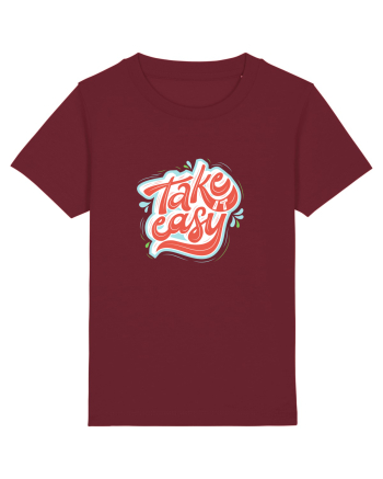 Take it easy Burgundy