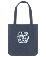 Make today GREAT Sacoșă textilă