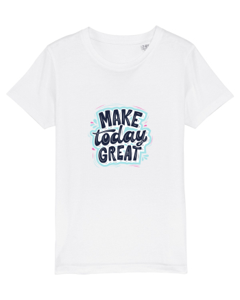 Make today GREAT White