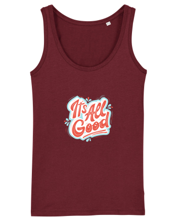 It”s all good Burgundy