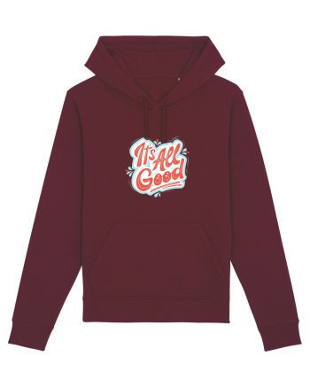 It”s all good Burgundy