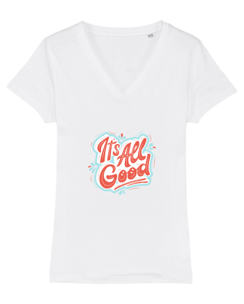 It”s all good White