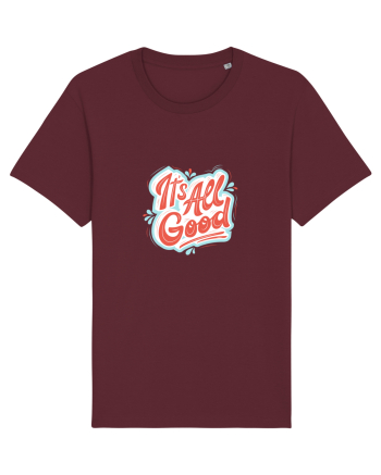 It”s all good Burgundy