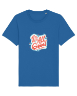 It”s all good Tricou mânecă scurtă Unisex Rocker