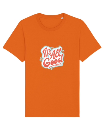 It”s all good Bright Orange