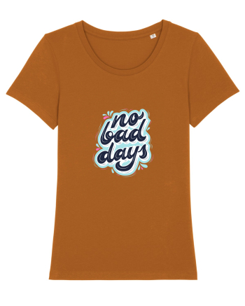 no bad days Roasted Orange
