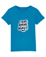 no bad days Tricou mânecă scurtă  Copii Mini Creator